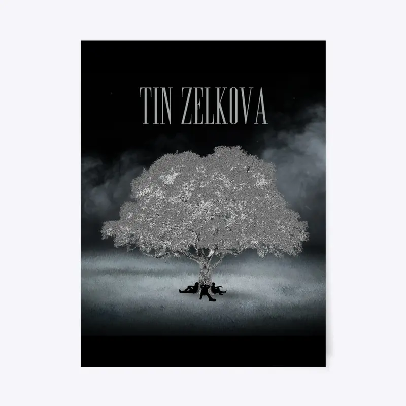 Tin Zelkova Album Poster